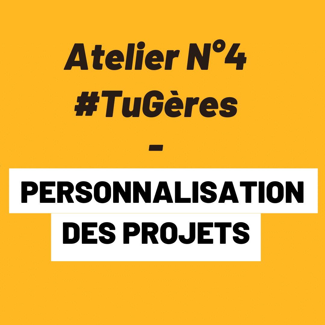 Atelier 3 TuGères Pitch des projets